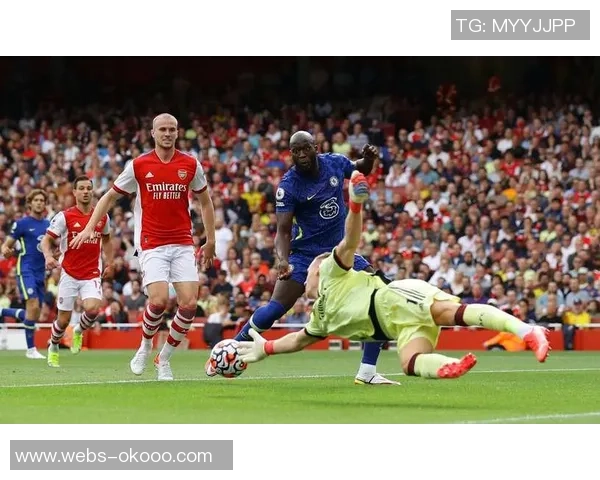 切尔西与阿森纳历史交锋回顾与战绩分析 切尔西与阿森纳历史交锋回顾与战绩分析