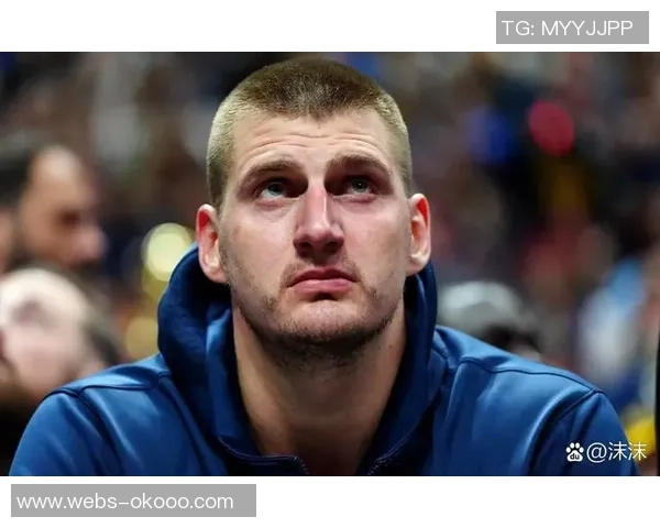 尼古拉约基奇：篮球场上的全能天才与历史传奇之路